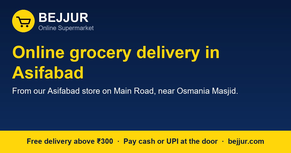 Online grocery delivery in Asifabad: free delivery, pay at the door and how to order