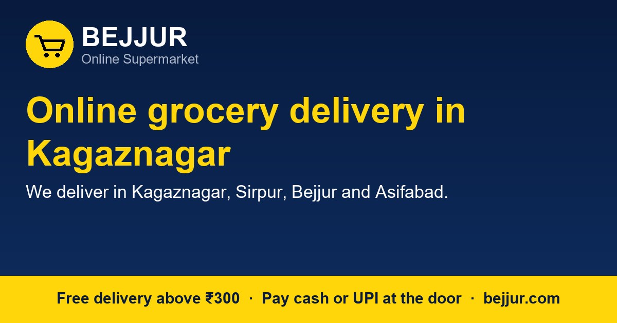 Online grocery delivery in Kagaznagar: free delivery, COD and how to order